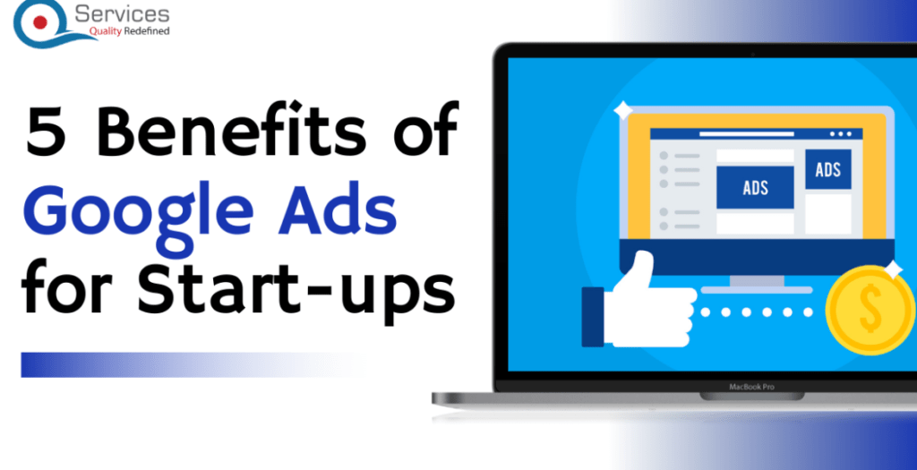 5-Benefits-of-Google-Ads-for-Start-ups--1170x600 (1)