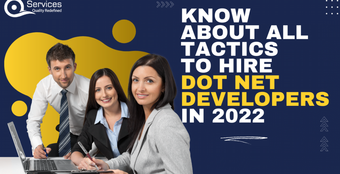Know-about-all-tactics-to-hire-Dot-Net-developers-in-2022--1170x600