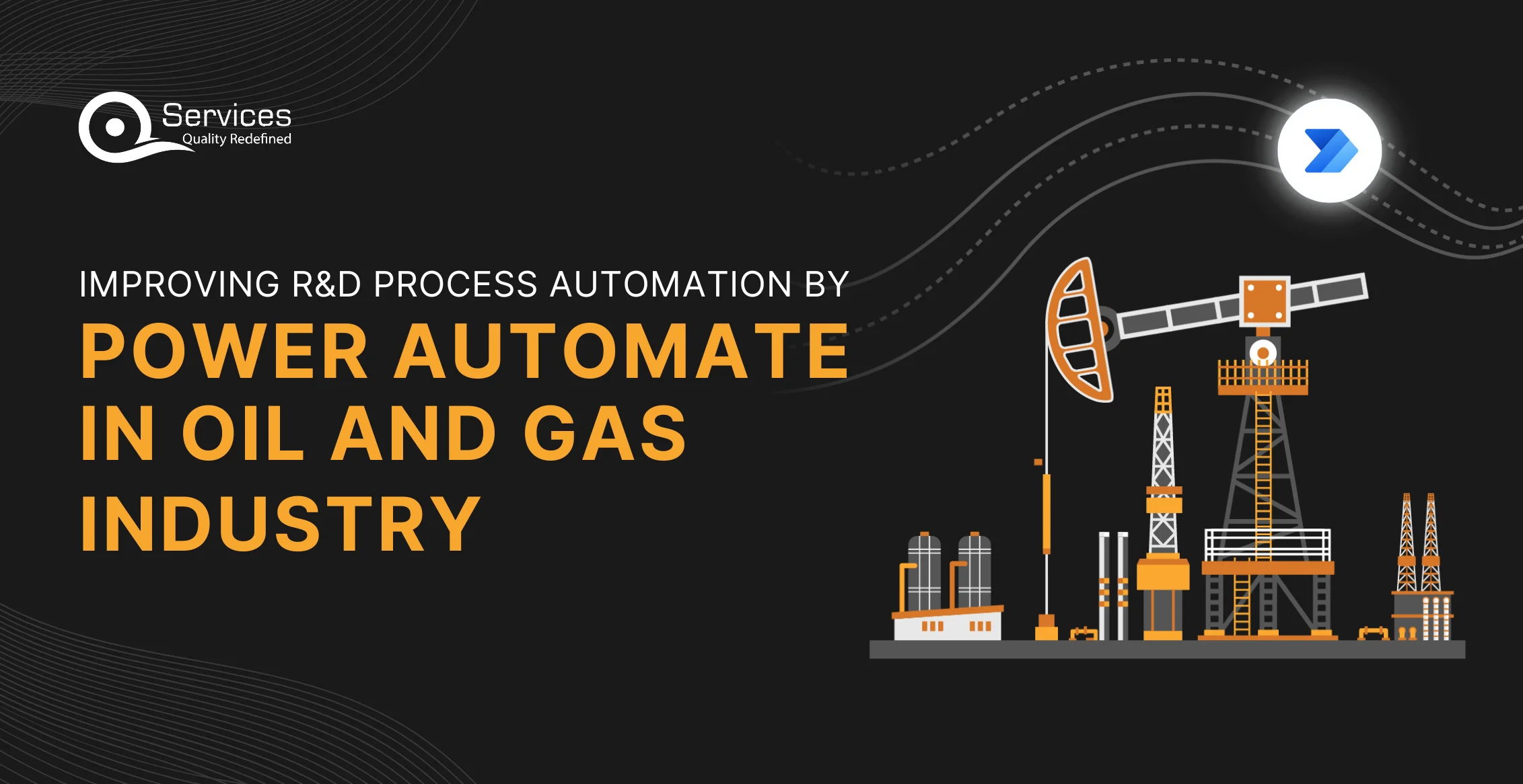 Improving R&D Process Automation by Power Automate in Oil and Gas Industry