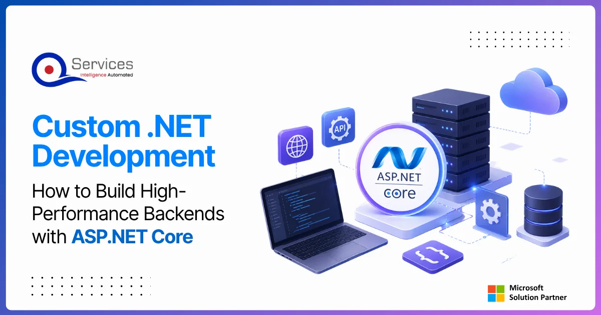 Custom .NET Development How to Build High-Performance Backends with ASP.NET Core