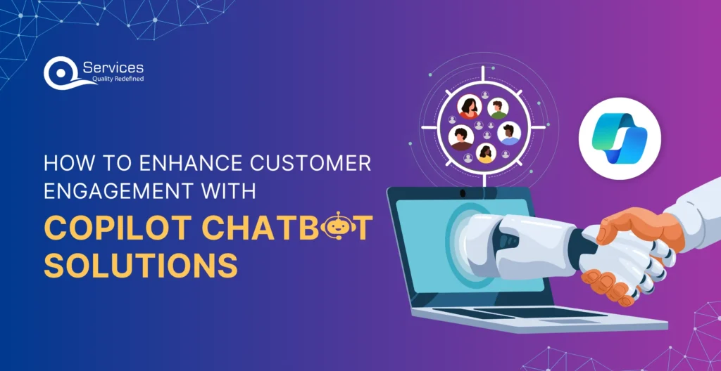Customer Engagement with Copilot Chatbot Solutions