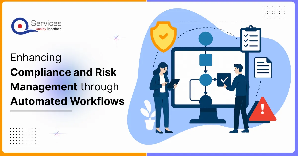 Enhancing Compliance and Risk Management through Automated Workflows