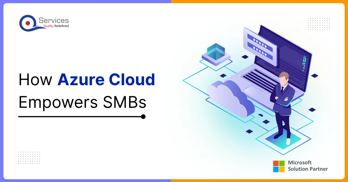 How Azure Cloud Empowers SMBs