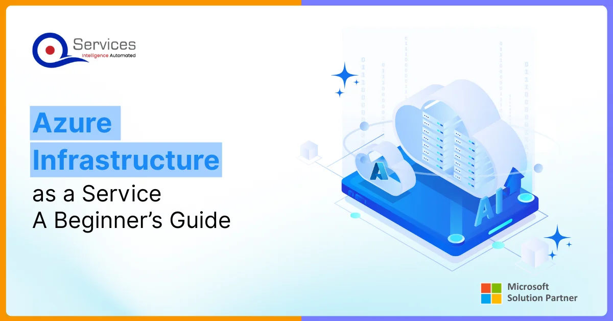 Azure Infrastructure as a Service A Beginner’s Guide