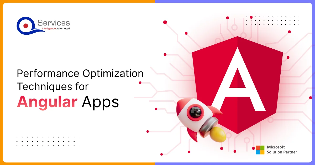 Performance Optimization Techniques for Angular Apps