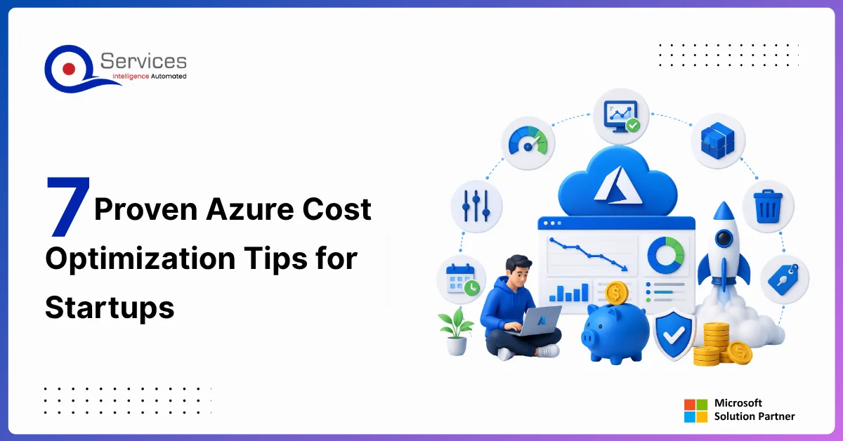 7 Proven Azure Cost Optimization Tips for Startups