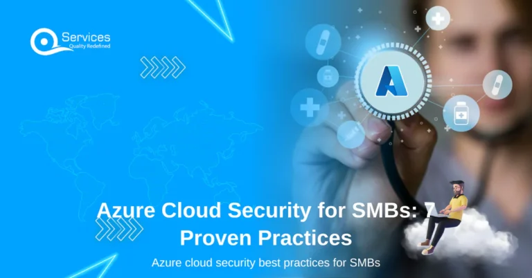 Azure Cloud Security for SMBs: 7 Proven Practices - Azure cloud security best practices for SMBs