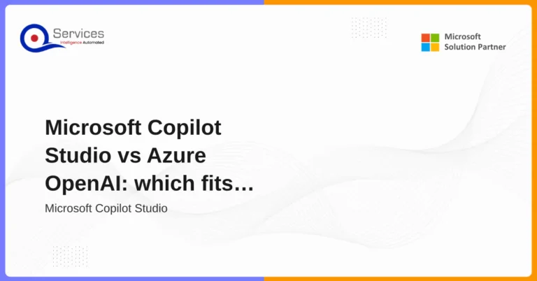 Microsoft Copilot Studio vs Azure OpenAI: which fits your SMB?
