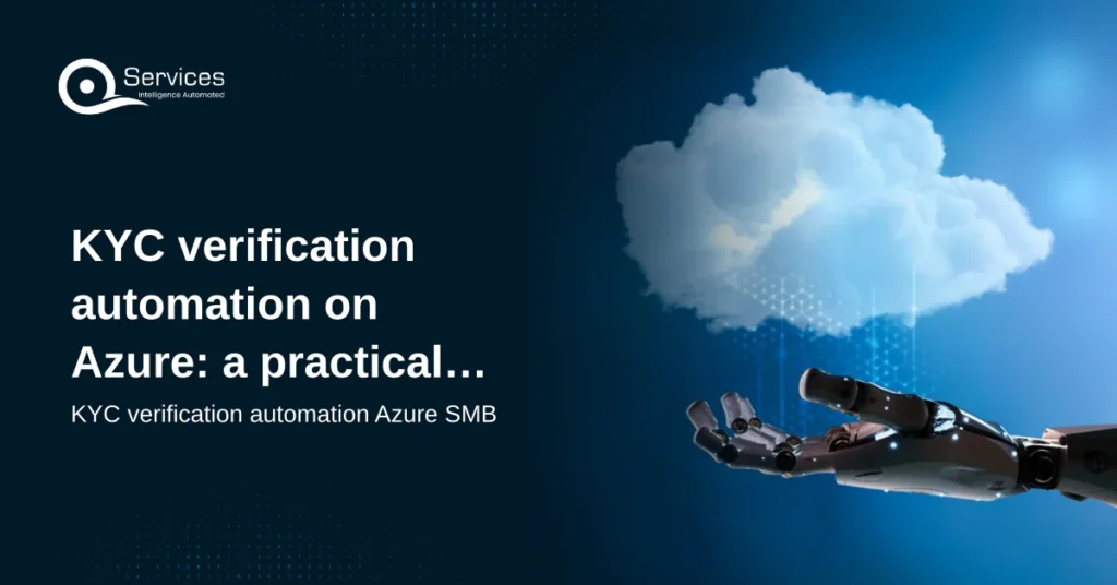 KYC verification automation on Azure: a practical SMB guide - KYC verification automation Azure SMB