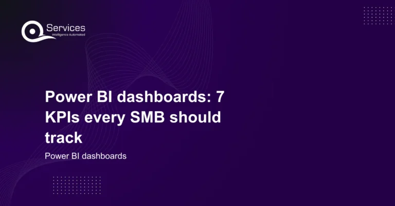 Power BI dashboards: 7 KPIs every SMB should track