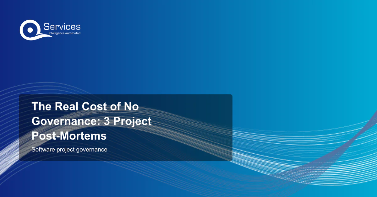 The Real Cost of No Governance: 3 Project Post-Mortems - software project governance