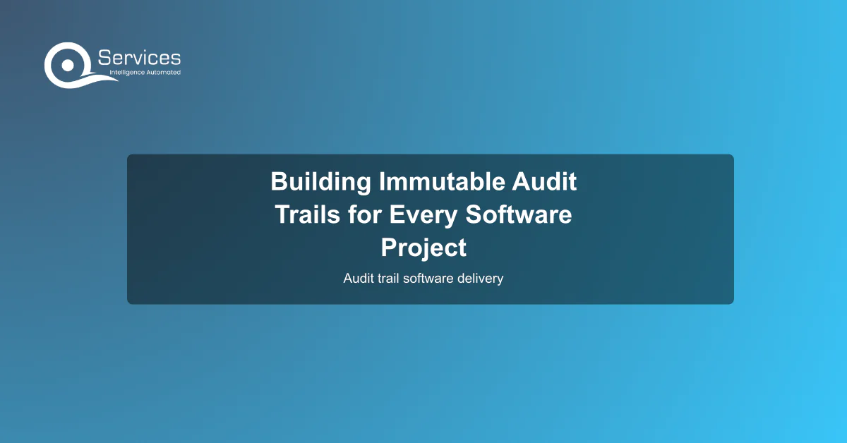 Building Immutable Audit Trails for Every Software Project - audit trail software delivery